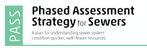 Phased Assessment Strategy for Sewers (PASS)